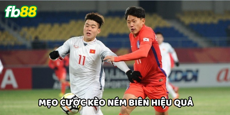 Mẹo tham gia đặt cược Kèo Ném Biên hấp dẫn